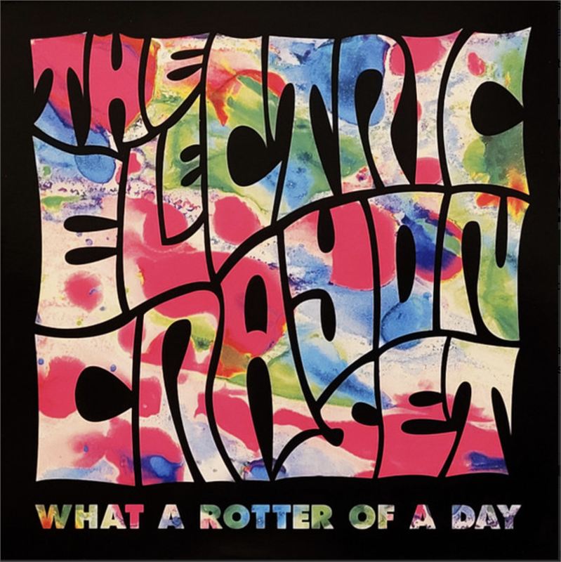 Sleeve artwork for Electric Crayon Set - What a Rotter of a Day