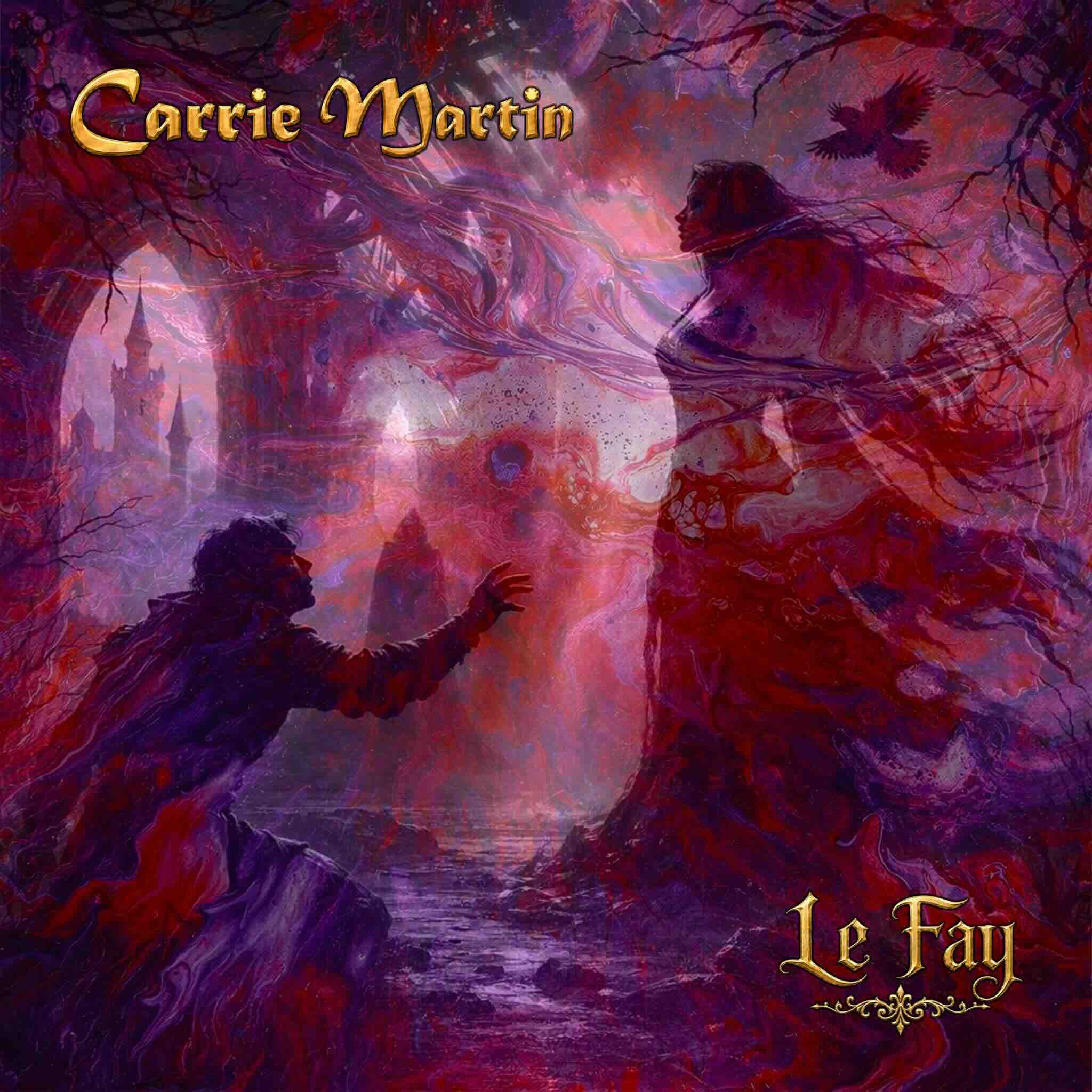 Carrie Martin - Le Fay CD sleeve